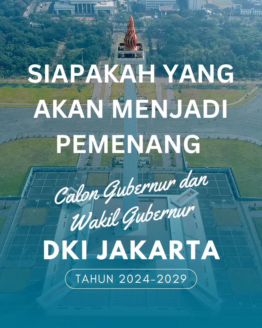 Pilkada DKI Jakarta 2024: Kandidat dan Dinamika Politik Memanas