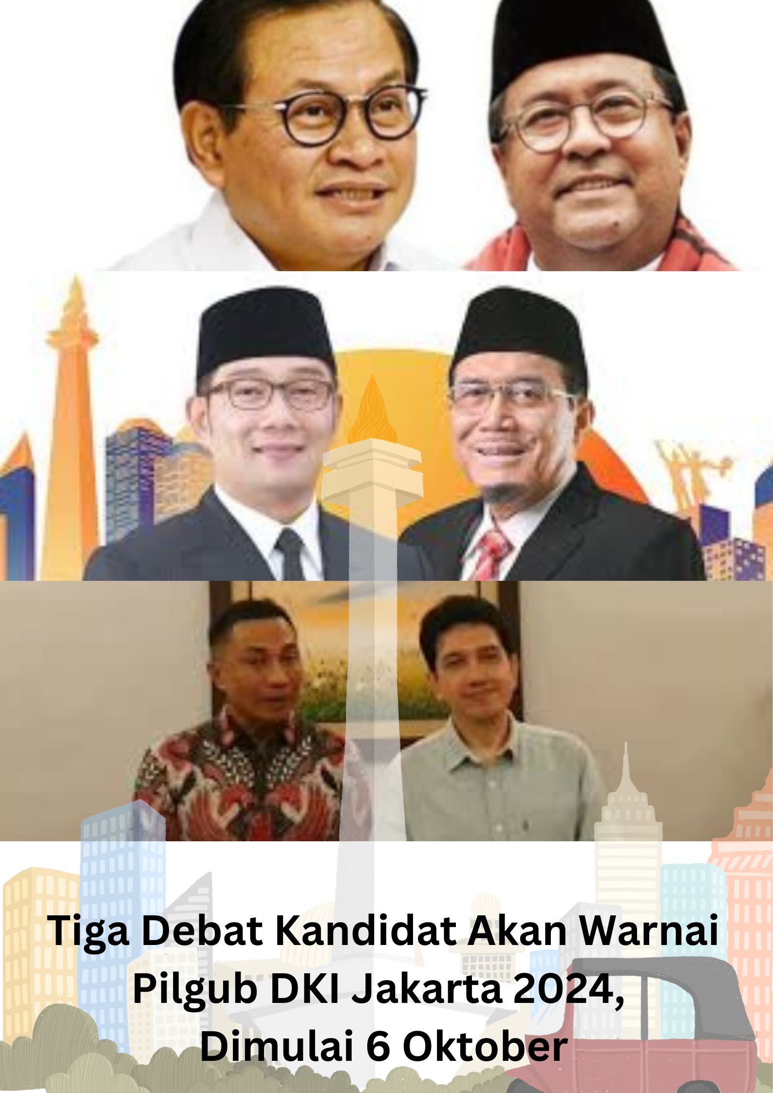 Tiga Debat Kandidat Akan Warnai Pilgub DKI Jakarta 2024, Dimulai 6 Oktober