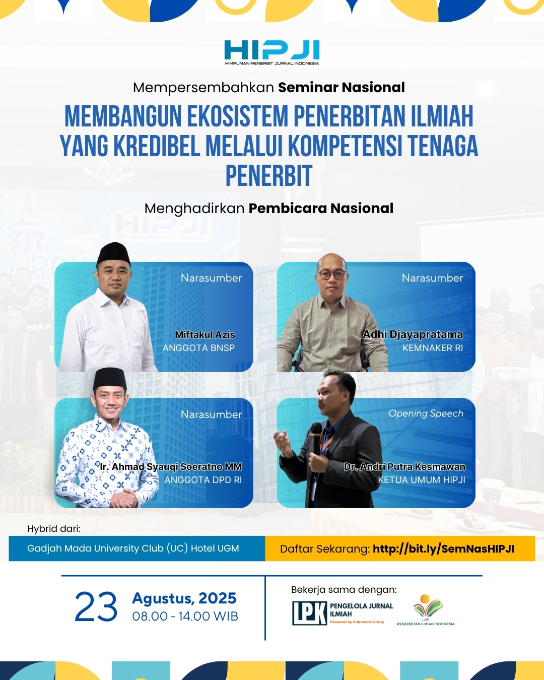 Seminar Nasional HIPJI 2025: Membangun Ekosistem Penerbitan Ilmiah Kredibel
