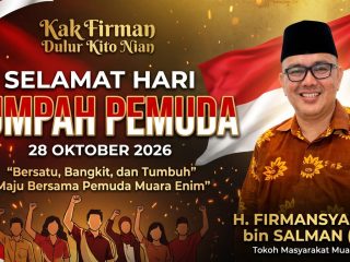 Peringati Hari Sumpah Pemuda 2026, H. Firmansyah, S.H. bin Salman (H.B.) Ajak Gen Z Muara Enim Ambil Peran Aktif